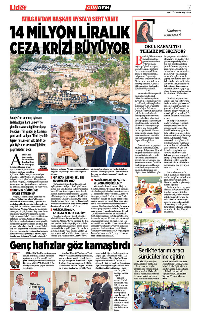17 E Y L Ü L 2025 L İ D E R G A Z E T E A N T A L Y A 7
