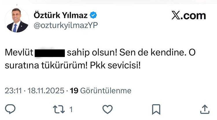 Öztürk Yılmaz’dan Mevlüt Çavuşoğlu’na Skandal Sözler