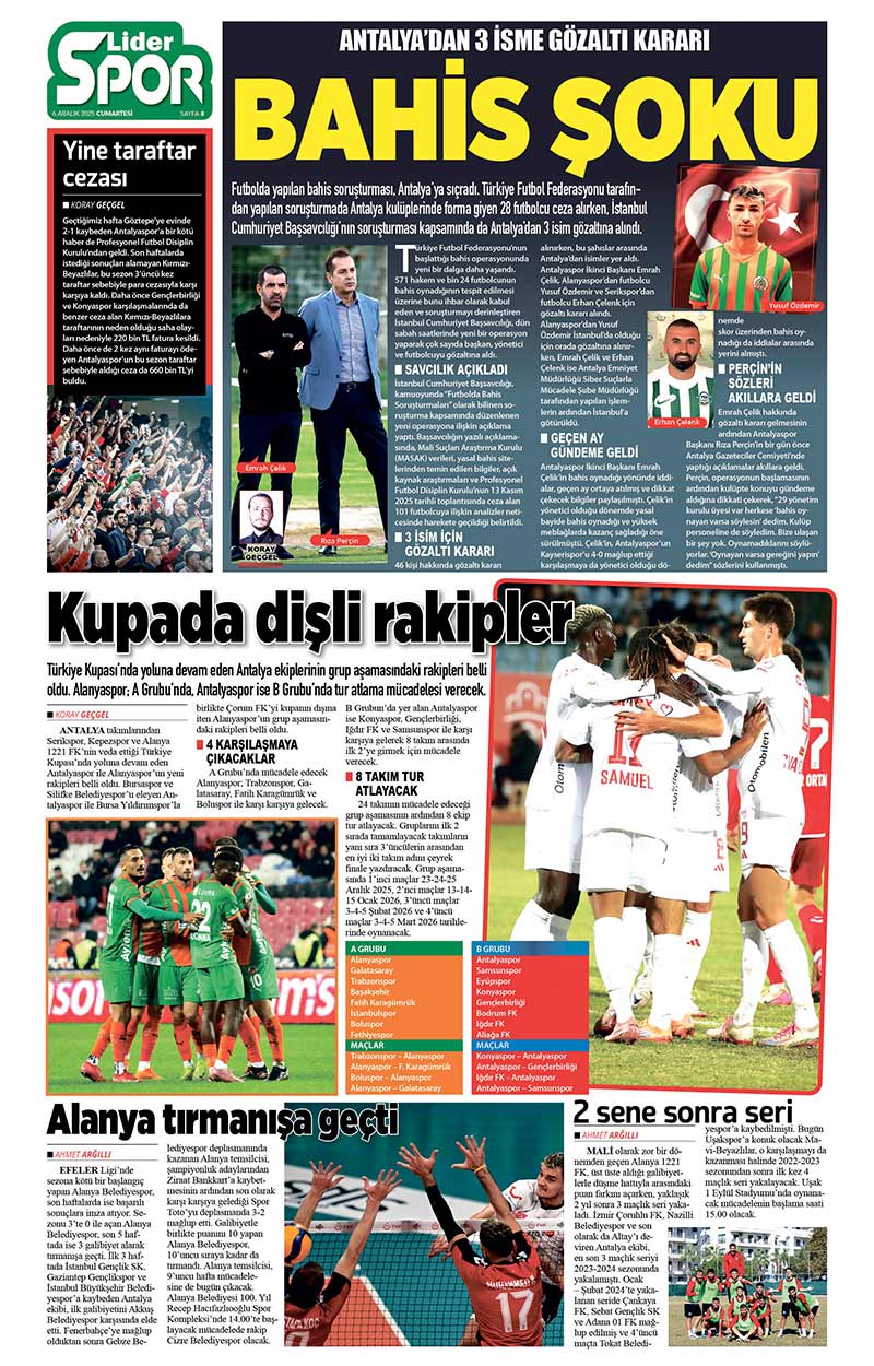 6 A R A L I K 2025 L İ D E R G A Z E T E A N T A L Y A 8