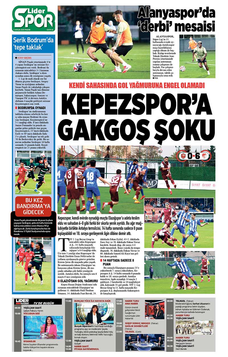 7 A R A L I K 2025 L İ D E R G A Z E T E A N T A L Y A 8