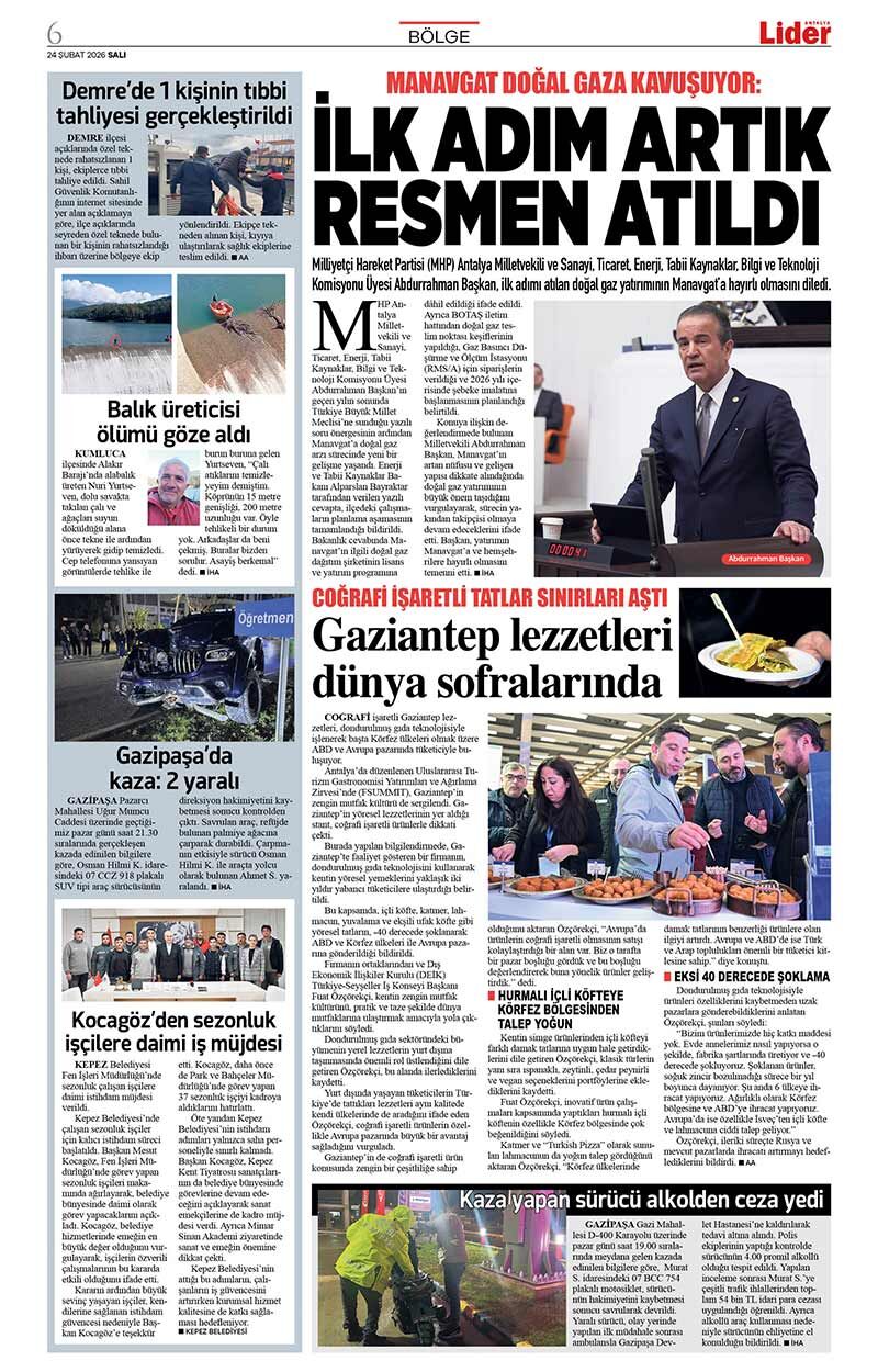 24 Ş U B A T 2026 L İ D E R G A Z E T E A N T A L Y A 6