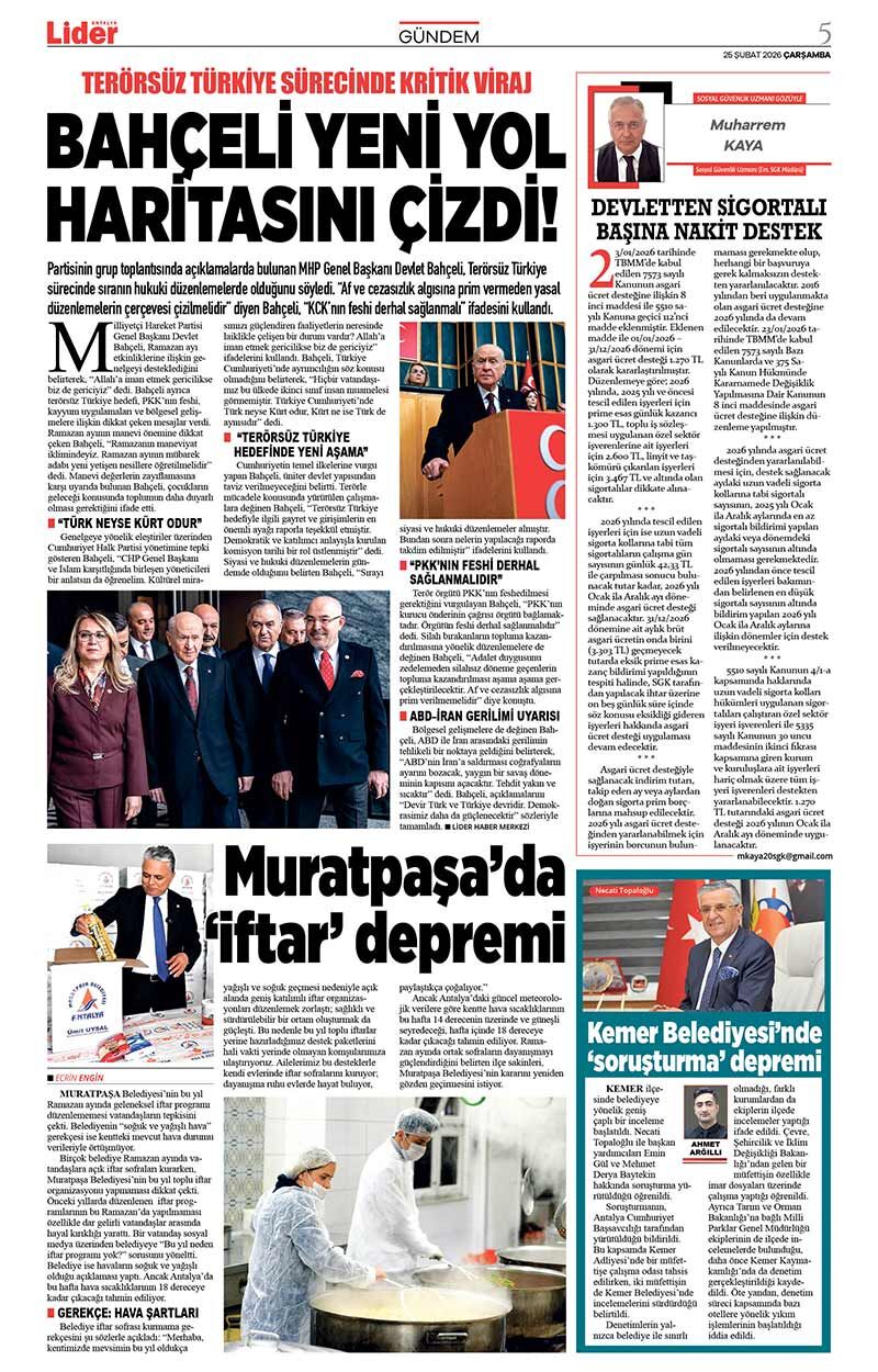 25 Ş U B A T 2026 L İ D E R G A Z E T E A N T A L Y A 5
