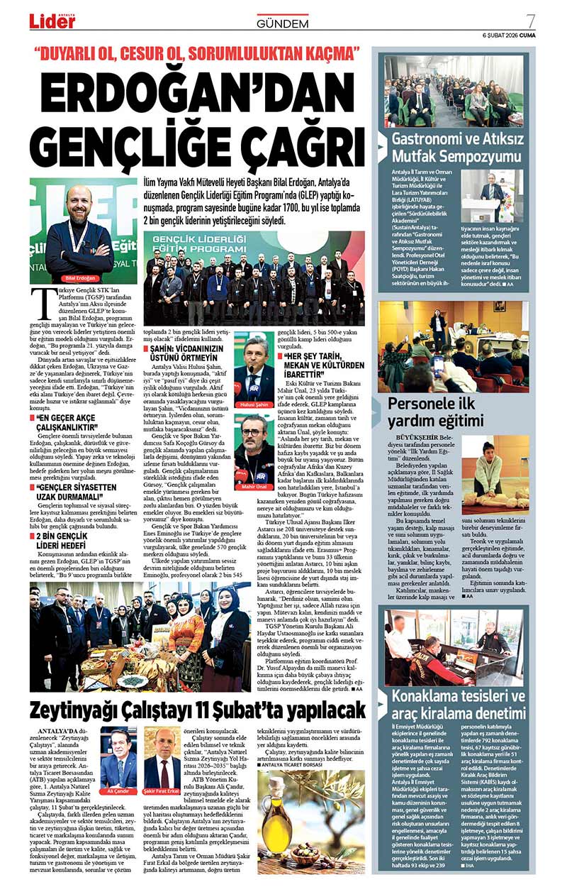 6 Ş U B A T 2026 L İ D E R G A Z E T E A N T A L Y A 7