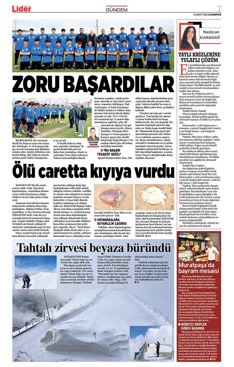 21 M A R T 2026 L İ D E R G A Z E T E A N T A L Y A 7