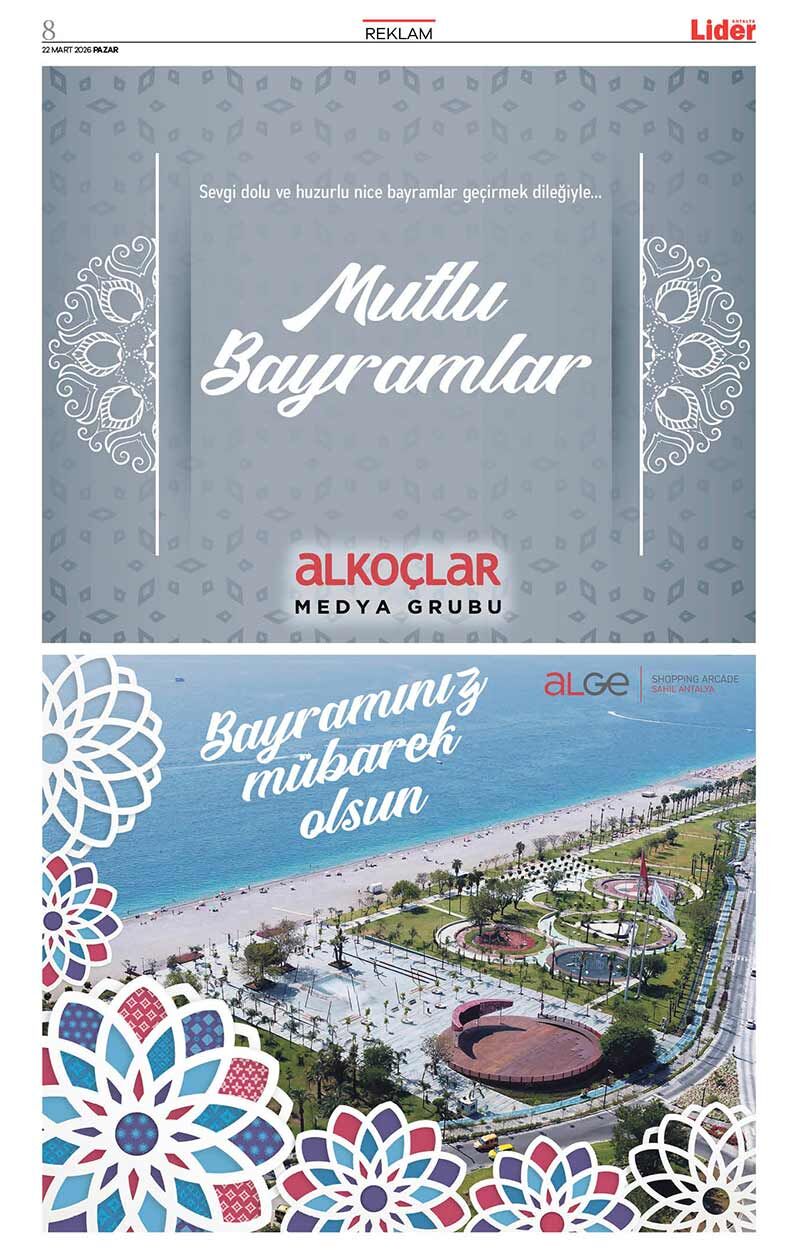 22 M A R T 2026 L İ D E R G A Z E T E A N T A L Y A 8