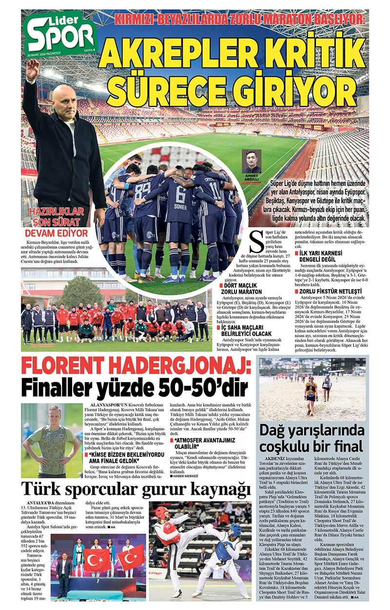30 M A R T 2026 L İ D E R G A Z E T E A N T A L Y A 8