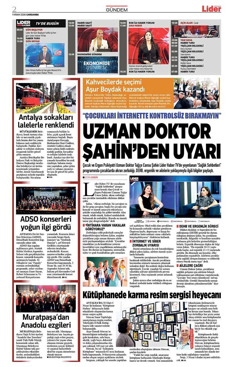 1 N İ S A N 2026 L İ D E R G A Z E T E A N T A L Y A 2