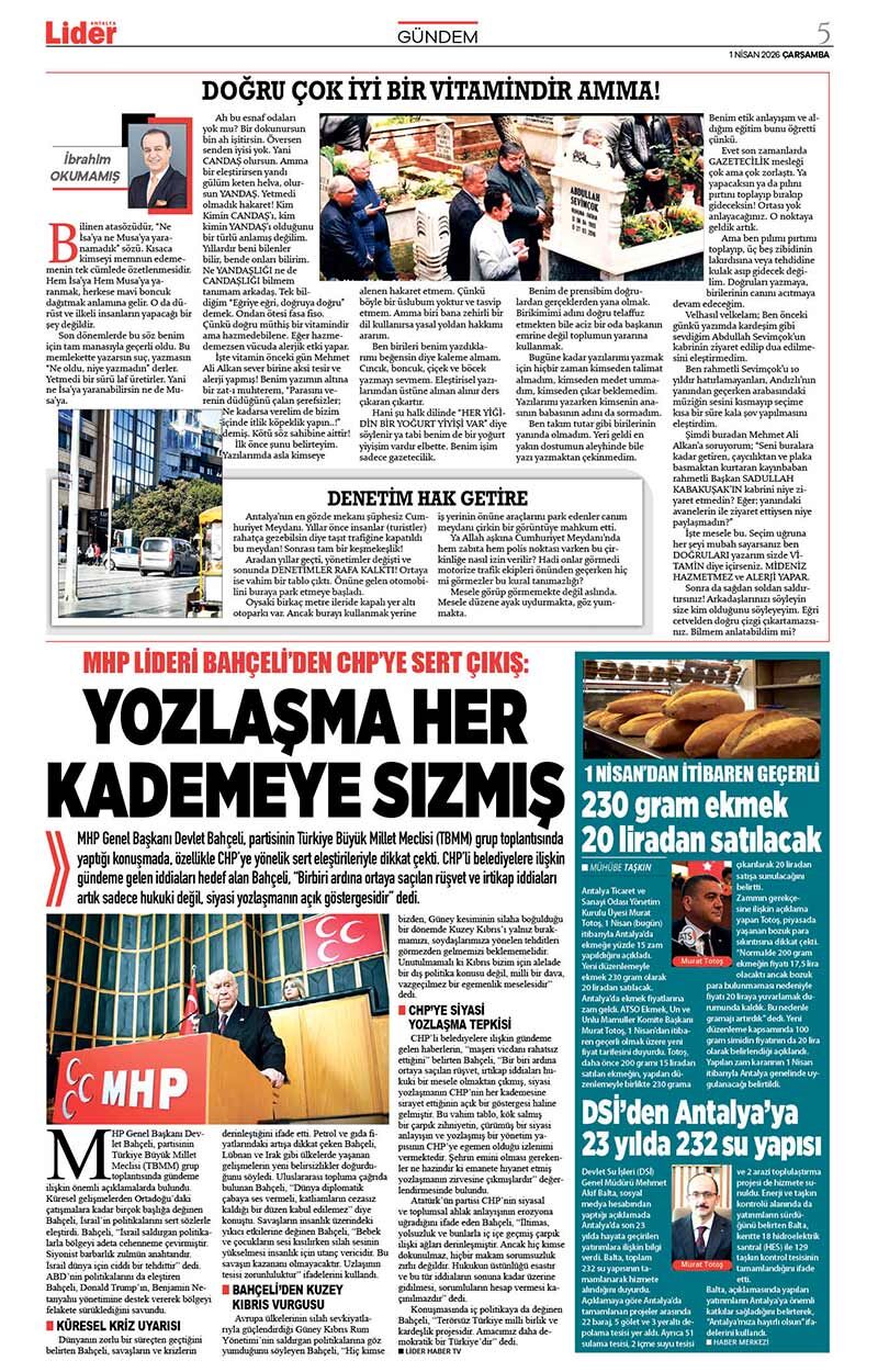 1 N İ S A N 2026 L İ D E R G A Z E T E A N T A L Y A 5