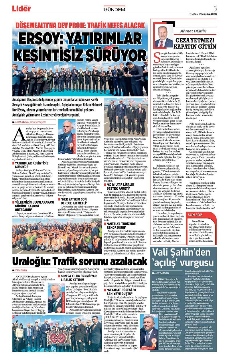 11 N İ S A N 2026 L İ D E R G A Z E T E A N T A L Y A 5