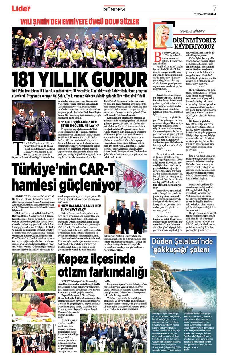 12 N İ S A N 2026 L İ D E R G A Z E T E A N T A L Y A 7