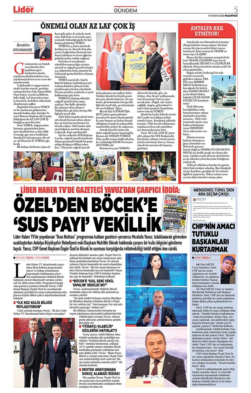 13 N İ S A N 2026 L İ D E R G A Z E T E A N T A L Y A 5