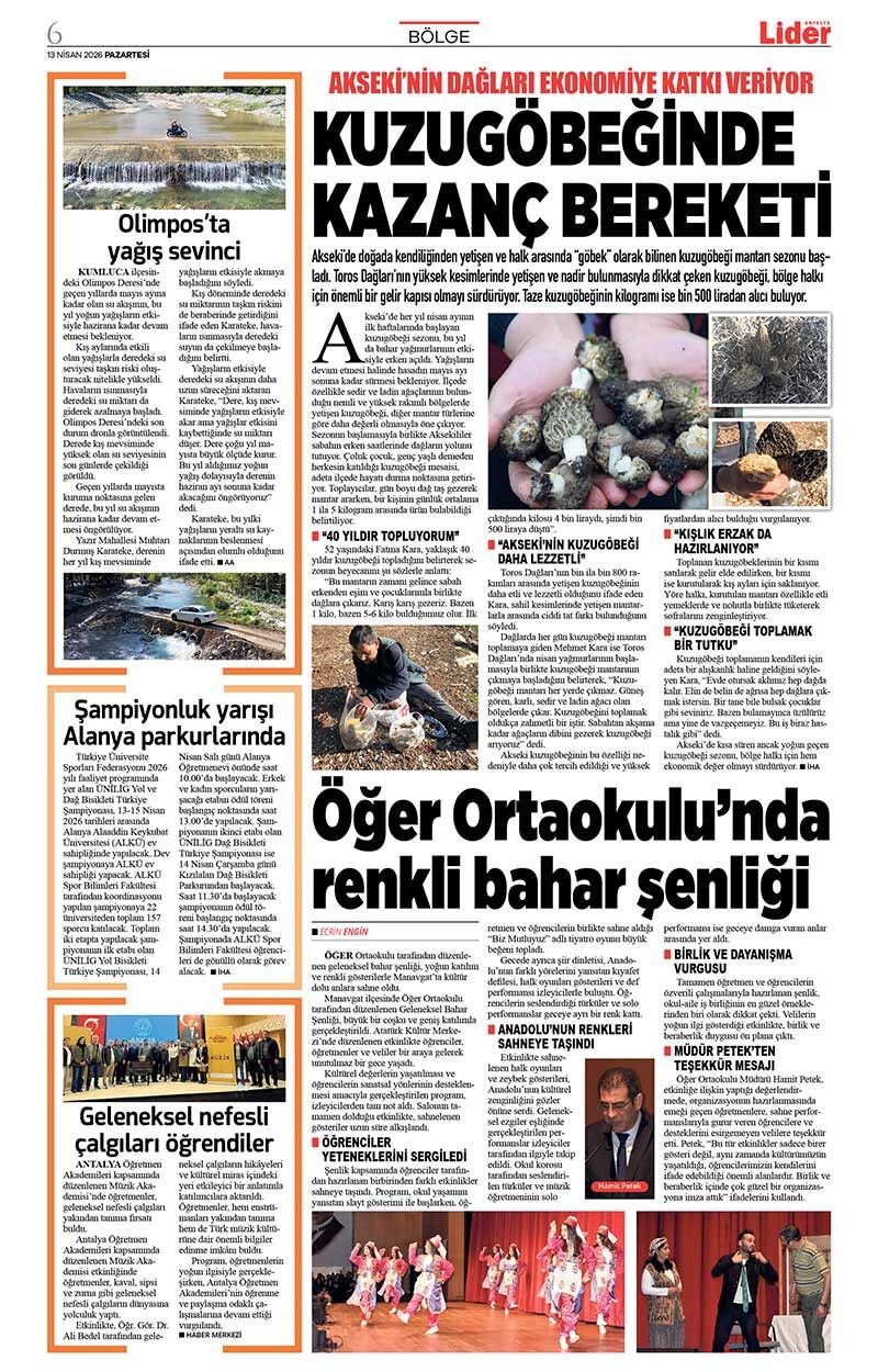 13 N İ S A N 2026 L İ D E R G A Z E T E A N T A L Y A 6