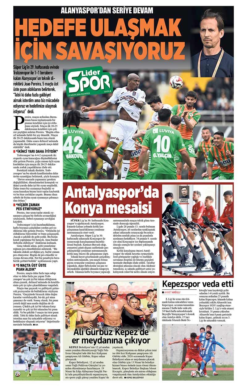 13 N İ S A N 2026 L İ D E R G A Z E T E A N T A L Y A 8