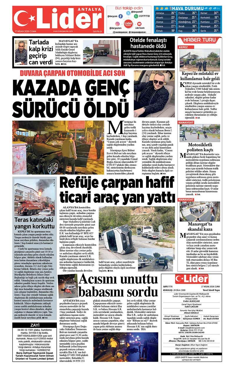 17 N İ S A N 2026 L İ D E R G A Z E T E A N T A L Y A 3