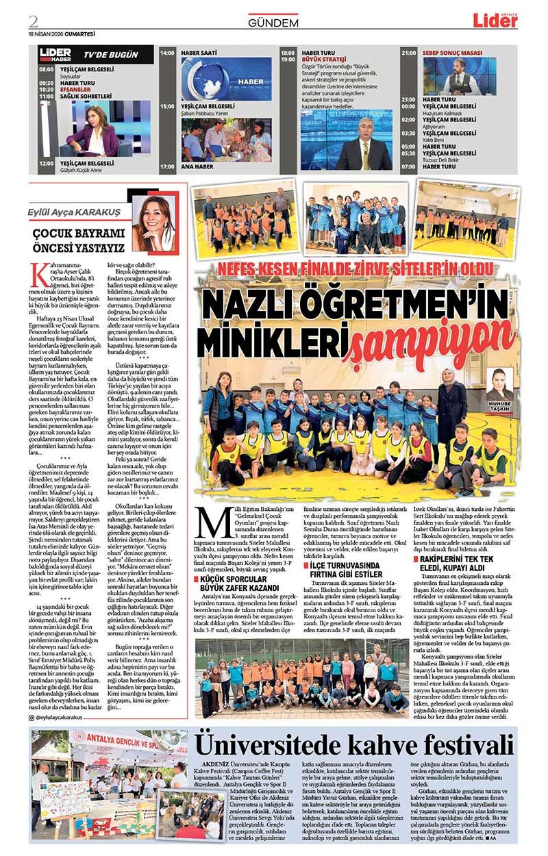 18 N İ S A N 2026 L İ D E R G A Z E T E A N T A L Y A 2
