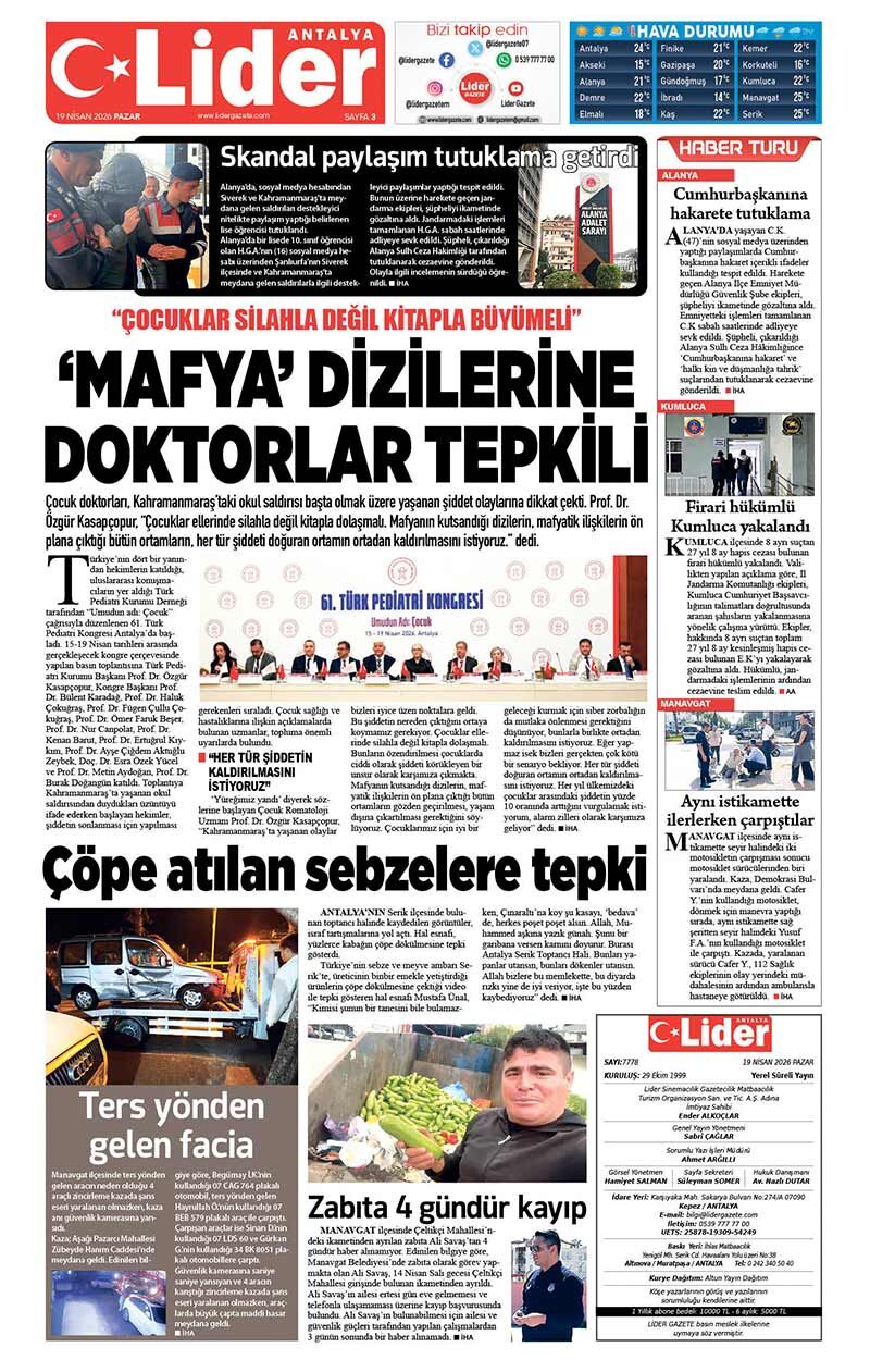 19 N İ S A N 2026 L İ D E R G A Z E T E A N T A L Y A 3
