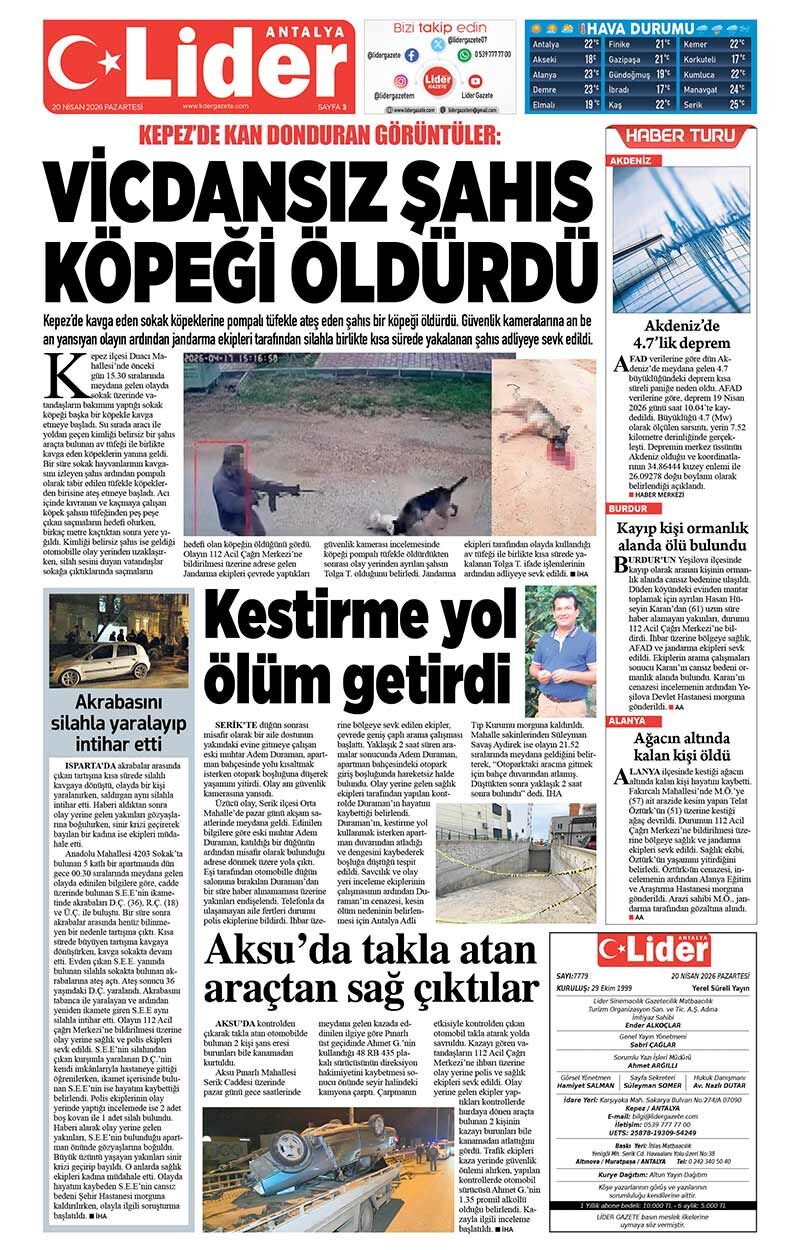 20 N İ S A N 2026 L İ D E R G A Z E T E A N T A L Y A 3