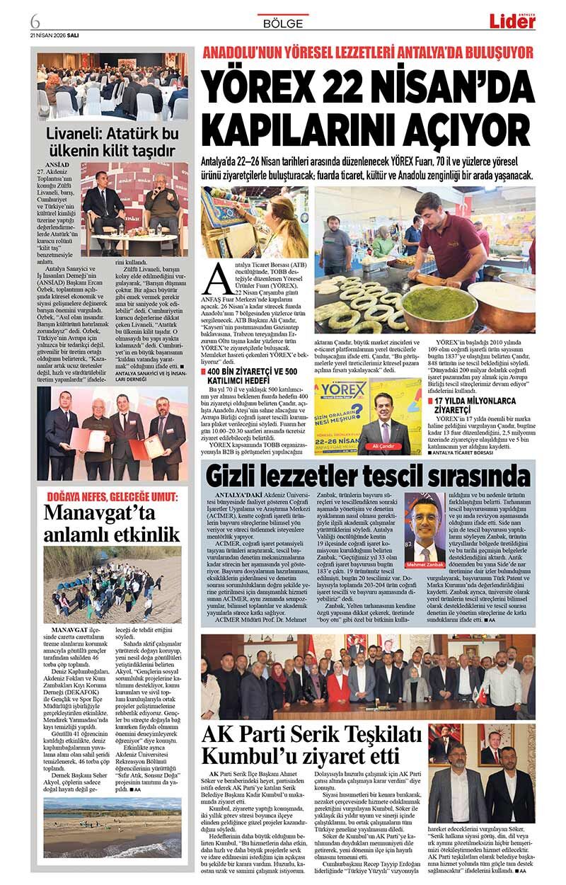 21 N İ S A N 2026 L İ D E R G A Z E T E A N T A L Y A 6