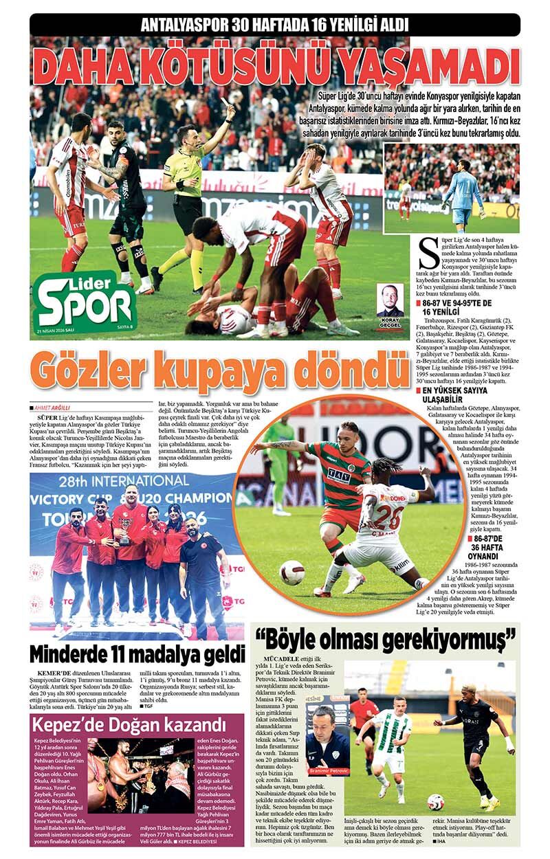 21 N İ S A N 2026 L İ D E R G A Z E T E A N T A L Y A 8