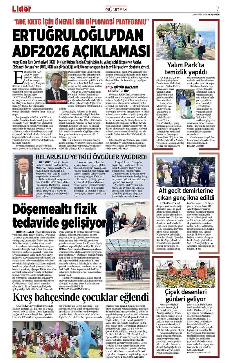23 N İ S A N 2026 L İ D E R G A Z E T E A N T A L Y A 7