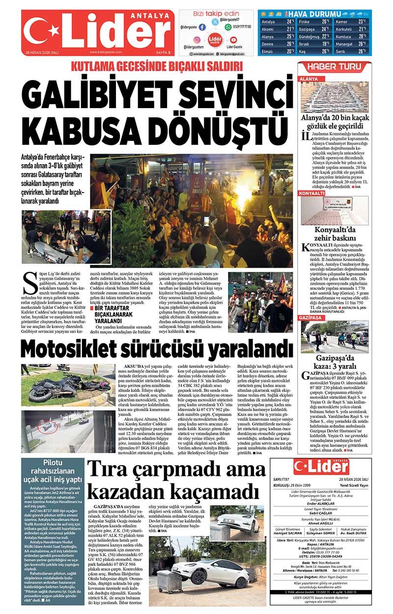 28 N İ S A N 2026 L İ D E R G A Z E T E A N T A L Y A 3