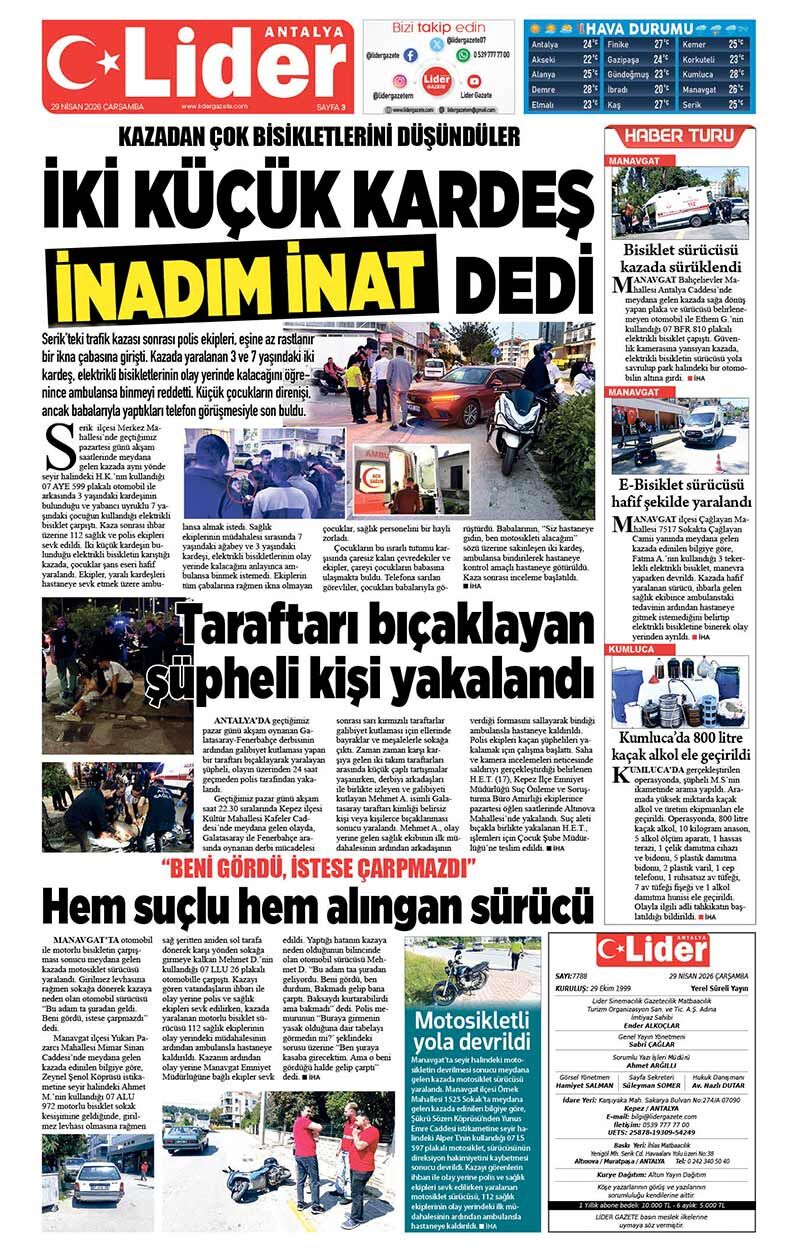 29 N İ S A N 2026 L İ D E R G A Z E T E A N T A L Y A 3