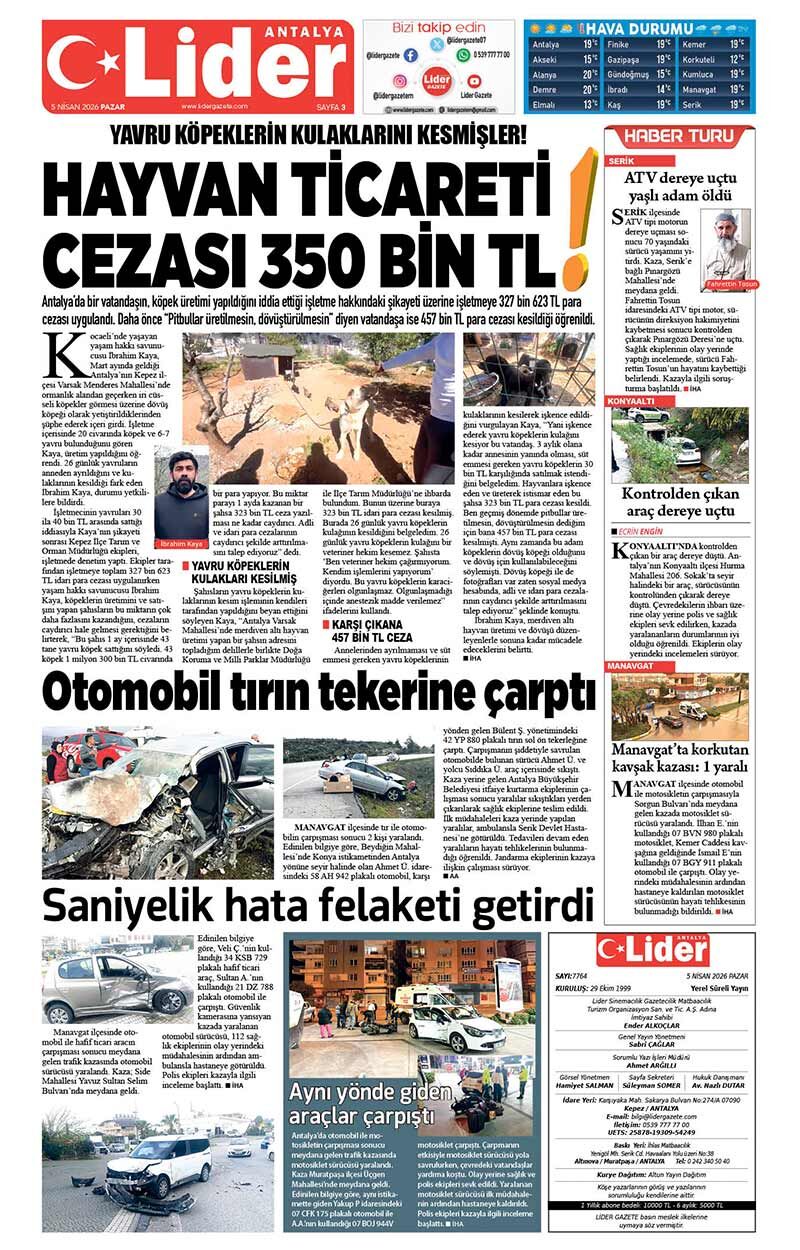 5 N İ S A N 2026 L İ D E R G A Z E T E A N T A L Y A 3