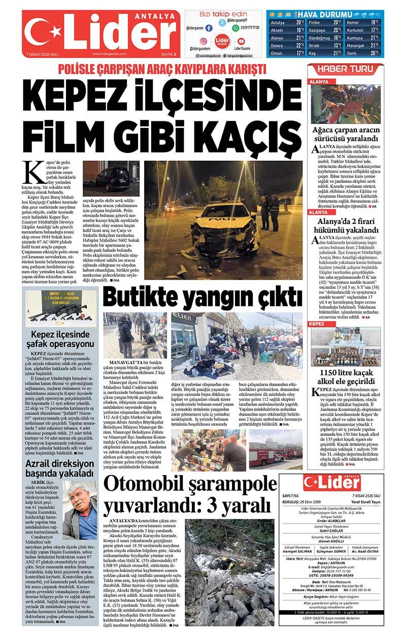 7 N İ S A N 2026 L İ D E R G A Z E T E A N T A L Y A 3