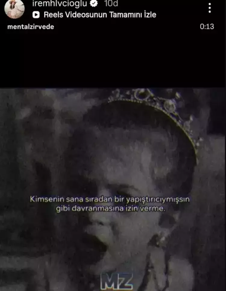 İrem Helvacıoğlu'ndan Manidar Paylaşım 'Kimsenin Sana Sıradan Davranmasına Izin Verme'