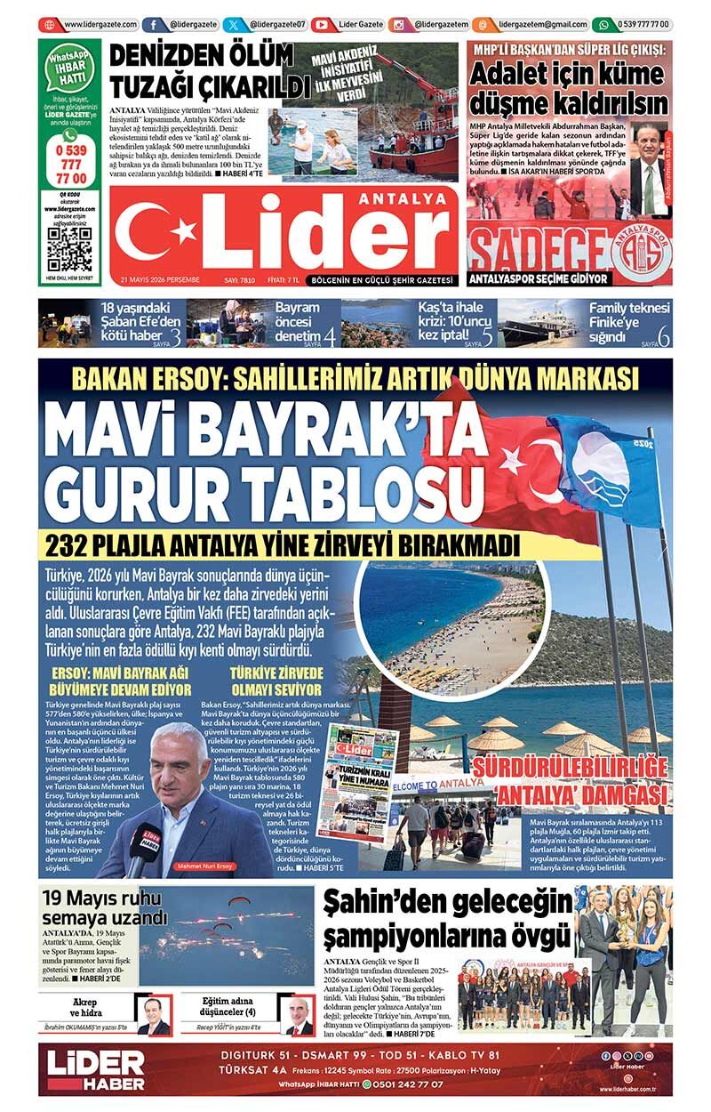 21 M A Y I S 2026 L İ D E R G A Z E T E A N T A L Y A