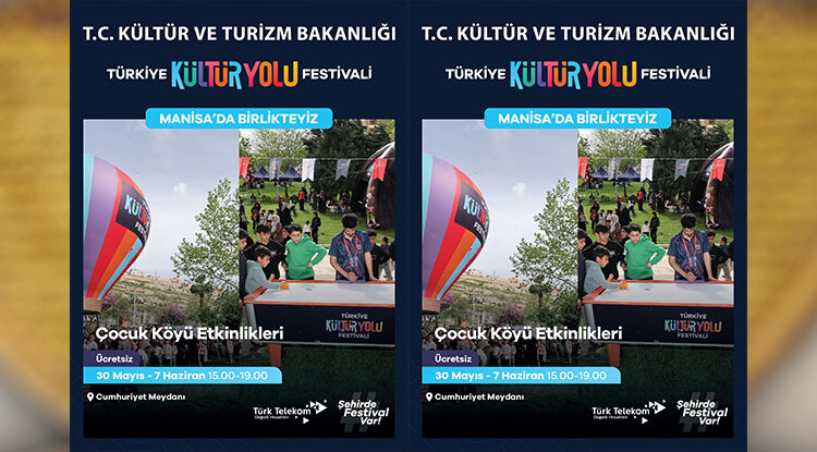 Manisa’da Kültür Yolu Festivali Heyecanı Başladı 5