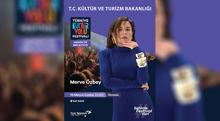 Mersin, Türkiye Kültür Yolu Festivali’nin Önemli Duraklarından Biri Olacak 2