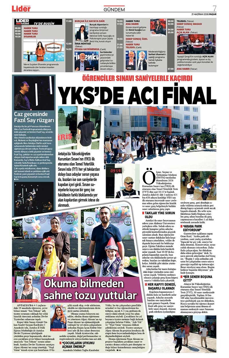 21 H A Z İ R A N 2026 L İ D E R G A Z E T E A N T A L Y A 7
