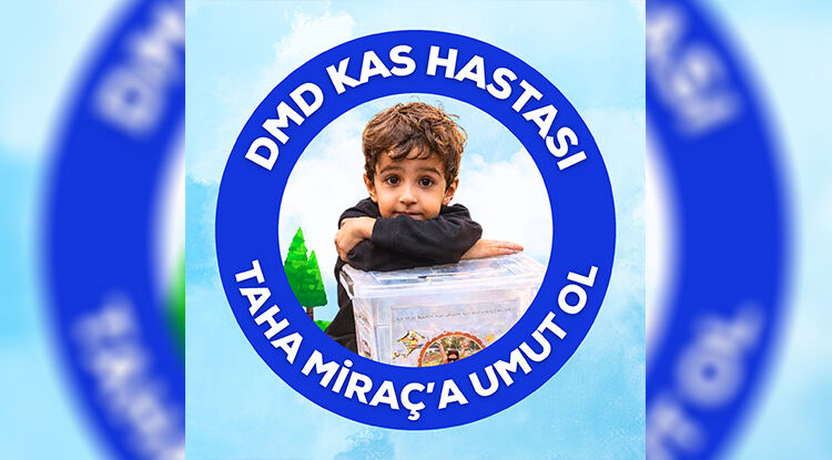 D M D Hastası Taha Miraç Için Zaman Daralıyor!