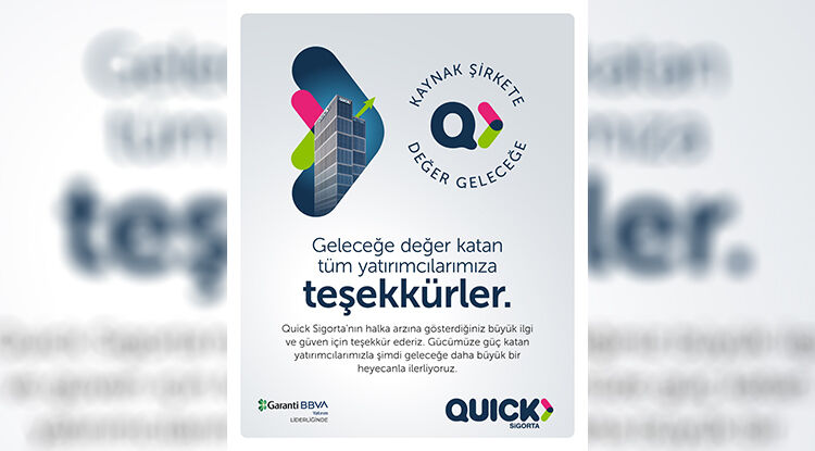 Quick Sigorta’nın Halka Arzı Başarıyla Tamamlandı